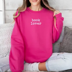 Book Lover Sweatshirt