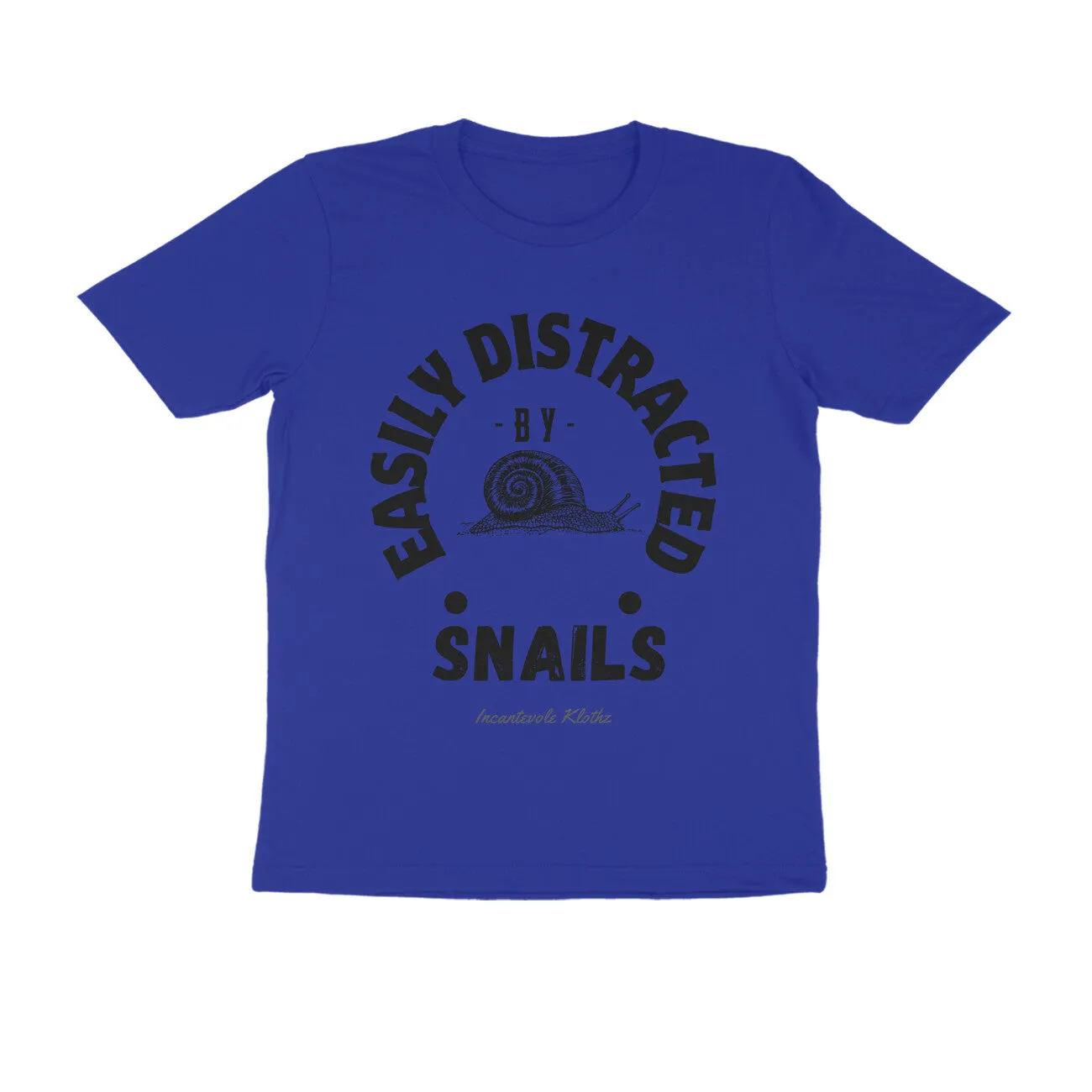 Male Round Neck Half Sleeves - Easily Distracted by Snails T-shirt